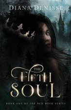 The Fifth Soul