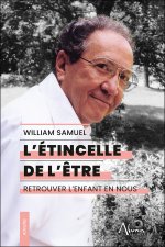L'étincelle de l'être - Retrouver l’enfant en nous