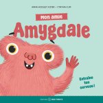 Mon amie Amygdale - Entraîne ton cerveau !