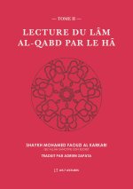 LECTURE DU LAM AL QABD PAR HA