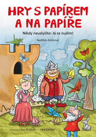 Hry s papďż˝rem a na papďż˝ďż˝e
