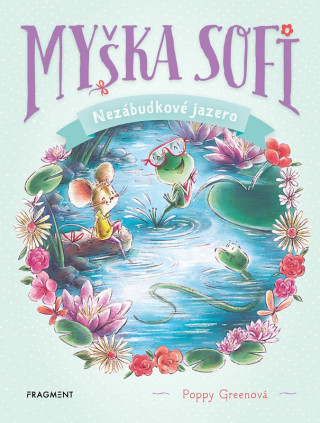 Myďż˝ka Sofi 3: Nezďż˝budkovďż˝ jazero