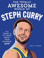 TOTALLY AWESOME WORLD STEPH CURRY