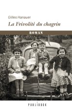 LA FRIVOLITE DU CHAGRIN