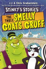 STINKYS STORIES03 THREE SMELLY GOATS GRU