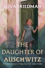 DAUGHTER OF AUSCHWITZ