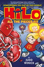 Hilo: All the Pieces Fit (Hilo Book 6)
