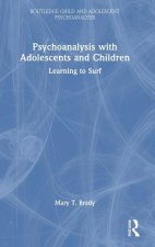 Psychoanalysis with Adolescents and Children