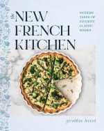 The New French Kitchen