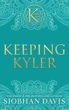Keeping Kyler (The Kennedy Boys®) Hardcover