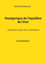 Panégyrique de l'équilibre de l'?tre