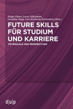 Future Skills für Studium und Karriere
