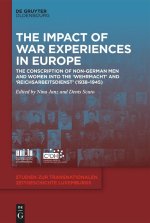 The Impact of War Experiences in Europe