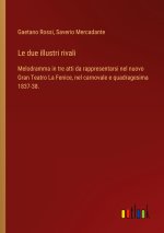 Le due illustri rivali