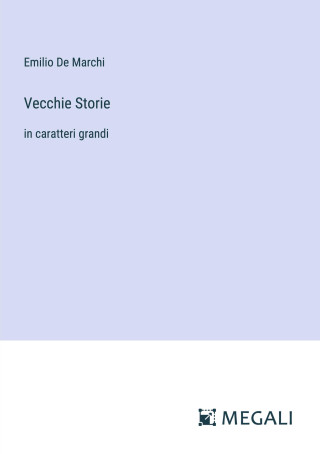 Vecchie Storie