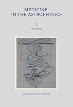 medicine in the astrophysics