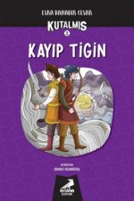 Kutalmis - Kayip Tigin