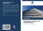 Gestaltpsychologie und Psychoanalyse