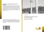 De l'Église au désert, pour revenir ? l'Église