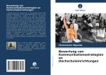 Bewertung von Kommunikationsstrategien an Hochschuleinrichtungen