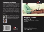 Bloggare per fare pubblicit?