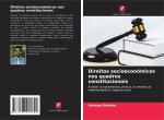 Direitos socioeconómicos nos quadros constitucionais