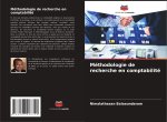 Méthodologie de recherche en comptabilité