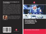 Metodologia de investigaç?o em contabilidade