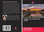 Cargas na estrutura da ponte