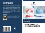 OBTURATOREN FÜR OBERKIEFERDEFEKTE