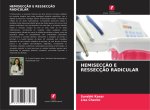 HEMISECÇ?O E RESSECÇ?O RADICULAR