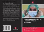 COBERTURA DE QUEST?ES DE SAÚDE NOS JORNAIS NIGERIANOS