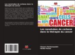 Les nanotubes de carbone dans la thérapie du cancer