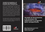 Variabili di formulazione e di processo che influenzano le propriet? delle nanoparticelle