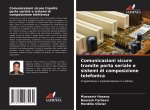 Comunicazioni sicure tramite porta seriale e sistemi di composizione telefonica