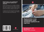 Bupivacaína e sua combinaç?o como anestesia epidural em caprinos