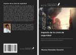 Impacto de la crisis de seguridad