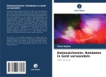 Datenalchemie: Rohdaten in Gold verwandeln