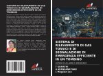 SISTEMA DI RILEVAMENTO DI GAS TOSSICI E DI SEGNALAZIONE DI EMERGENZA EFFICIENTE IN UN TOMBINO