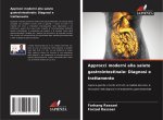 Approcci moderni alla salute gastrointestinale: Diagnosi e trattamento