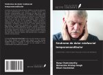 Síndrome de dolor miofascial temporomandibular