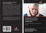 Sindrome del dolore miofasciale temporo-mandibolare
