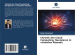 Chronik des Cloud Computing: Navigieren in virtuellen Räumen