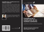 Cuantificación y clasificación de los residuos sanitarios