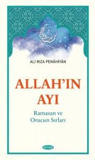 Allahin Ayi Ramazan ve Orucun Sirlari
