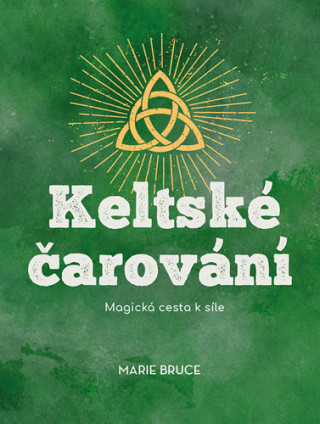 Keltskďż˝ ďż˝arovďż˝nďż˝