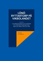 Lönö Ryttartorp p? Vikbolandet