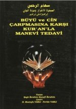 Büyü ve Cin Carpmasina Karsi Kuranla Manevi Tedavi