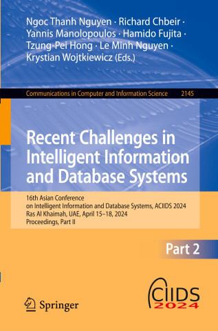 Recent Challenges in Intelligent Information and Database Systems