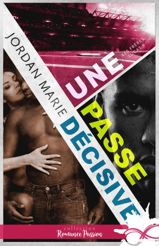 Une passe décisive